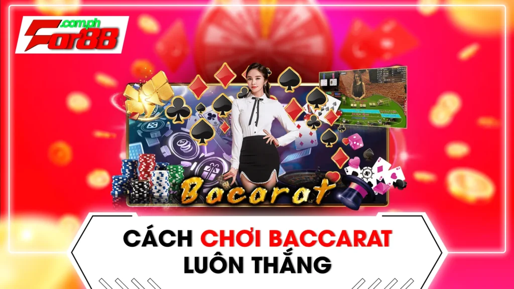 cách chơi baccarat 01