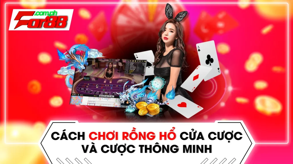 Cách chơi rồng hổ 01